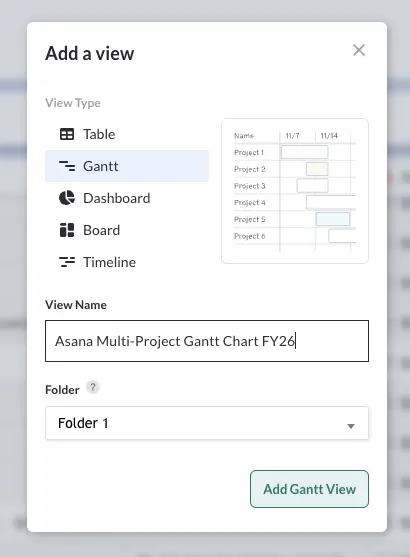 Adding a Gantt chart view in Visor, named Asana Multi Project Gantt Chart FY26