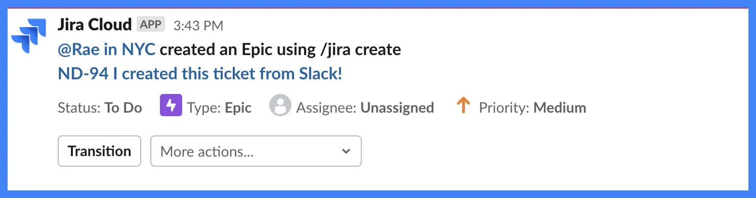 a jira ticket made using a slack integration