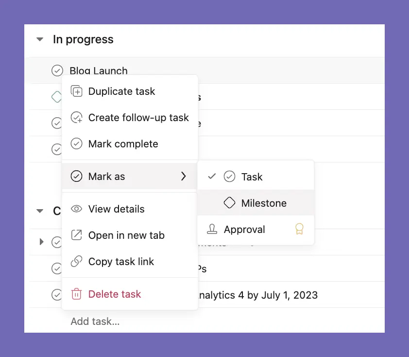 switching between tasks and a milestone using asana's list view